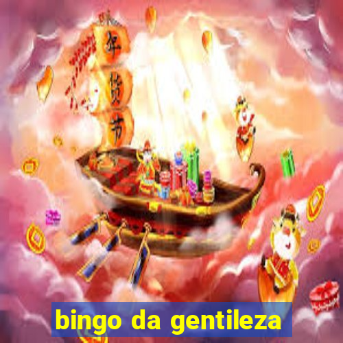 bingo da gentileza